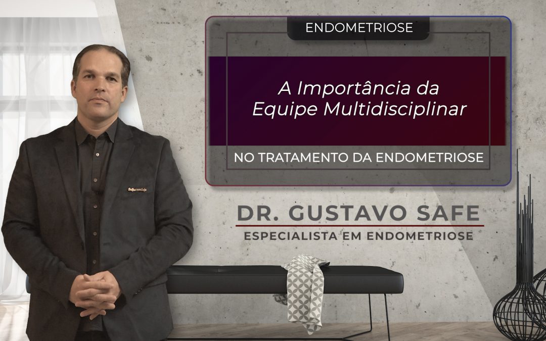 Equipe Multidisciplinar para o Tratamento da Endometriose